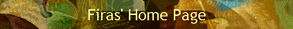 Firas' Home Page